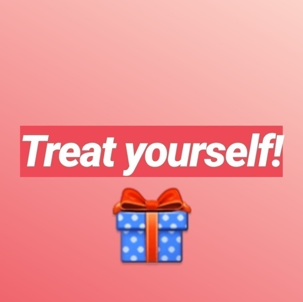 You deserve it!